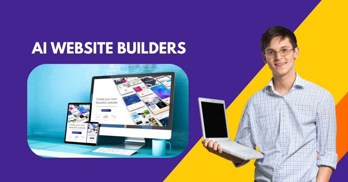 AI Website Builders That Make Web Design Simple