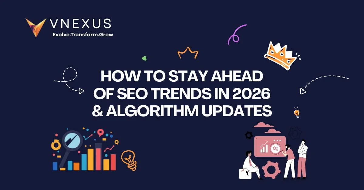 Top 5 SEO Trends in 2026 Shaping the Future of Digital Marketing